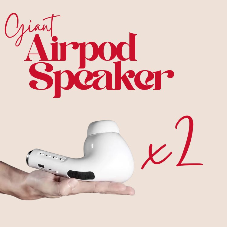 giant airpod speaker